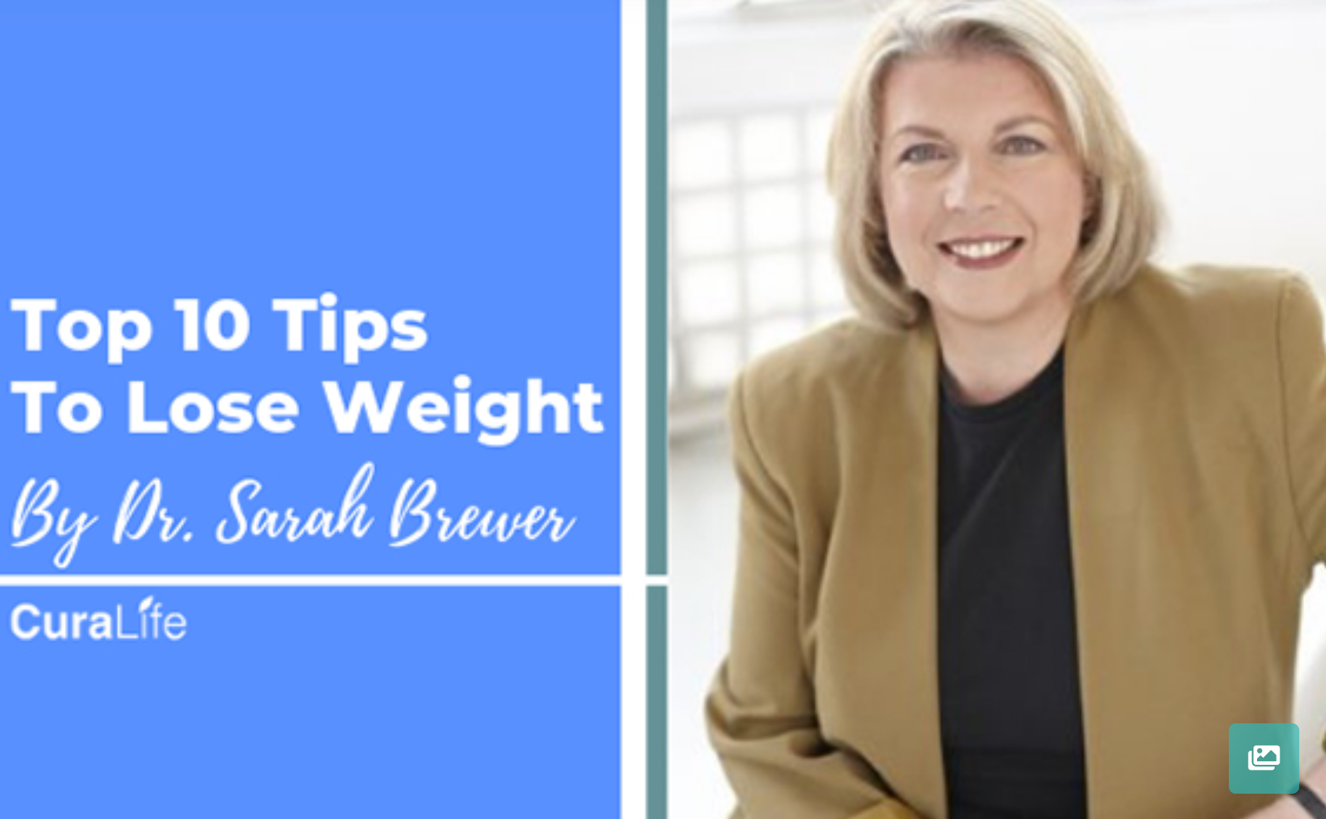Membru Al Consiliului Consultativ Medical Al CuraLife, Dr. Sarah Brewer Împărtășește Exclusiv Cele Mai Bune 10 Sfaturi Ale Sale Pentru A Slăbi: